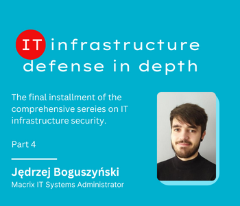 IT infrastructure defense part 4 Macrix